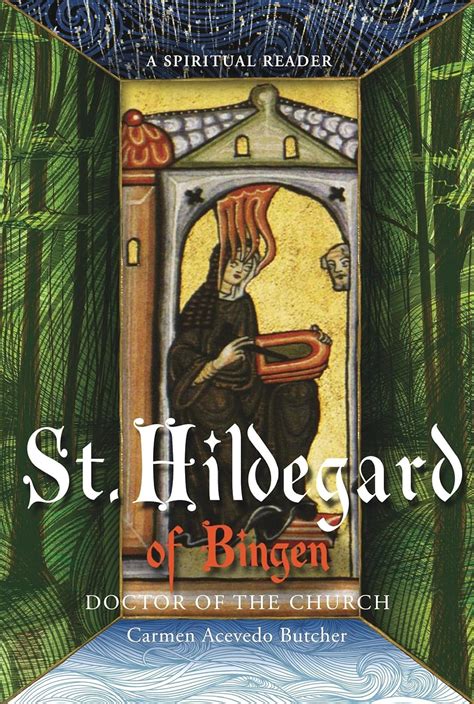 hildegard of bingen doctor of the church a spiritual reader Doc