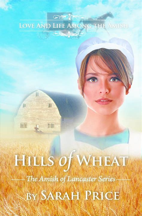 hills of wheat the amish of lancaster Reader