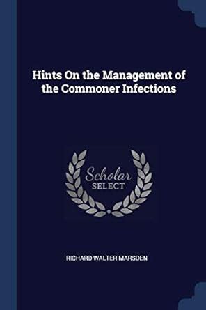 hints management commoner infections marsden Doc