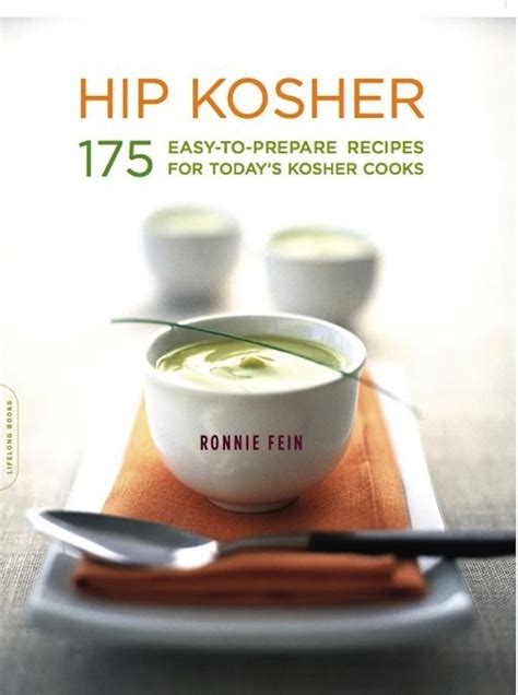 hip kosher 175 easy to prepare recipes for todays kosher cooks Doc