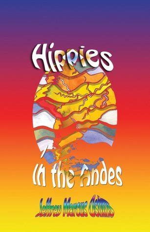 hippies in the andes or freedom pure freedom PDF