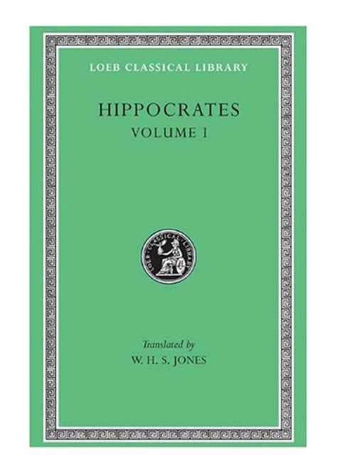 hippocrates volume i ancient medicine loeb classical library no 147 PDF