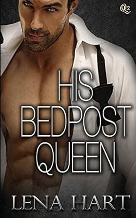 his bedpost queen queen quartette Reader