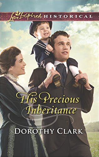 his precious inheritance love inspired historical Kindle Editon