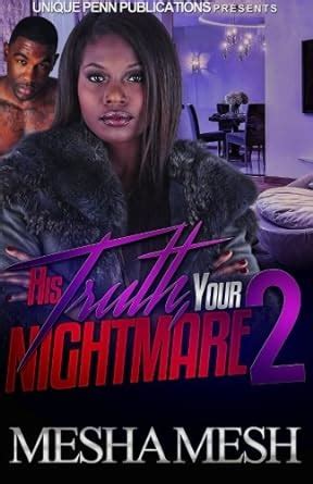 his truth your nightmare a ride or die love story Doc