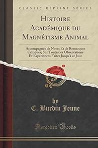 histoire academique magnetisme animal observations Reader