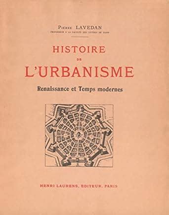 histoire de lurbanismerenaissance et temps modernes PDF