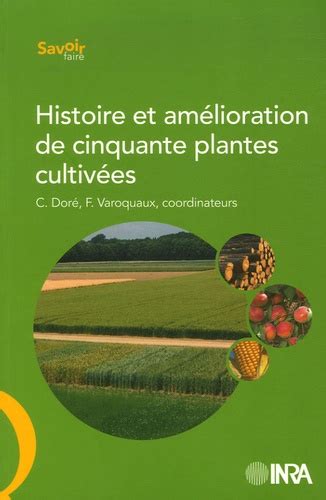 histoire et amelioration de cinquante plantes cultivees Reader