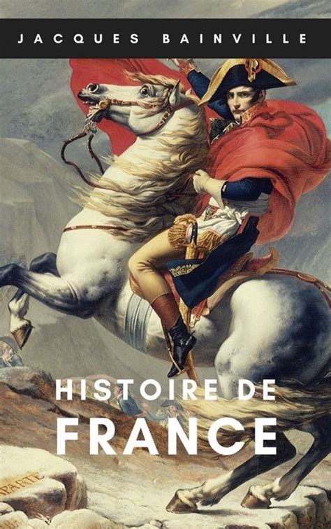 histoire france jacques bainville ebook PDF