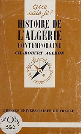 histoire lalg rie contemporaine 1830 1968 charles robert ebook Epub