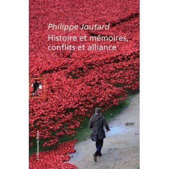 histoire m moires conflits alliance philippe ebook Reader