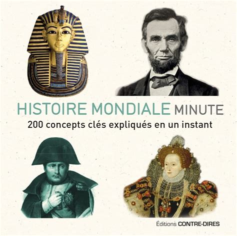 histoire mondiale minute concepts expliqu s Epub