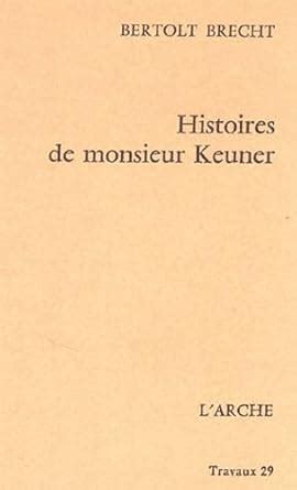 histoires monsieur keuner bertolt brecht PDF