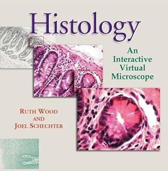 histology an interactive virtual microscope Kindle Editon