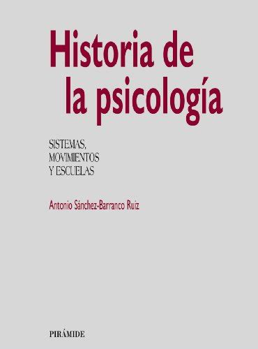 historia de la psicologia sistemas movimientos y escuelas biblioteca universitaria biblioteca universitaria Doc