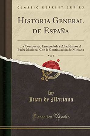 historia general classic reprint spanish PDF