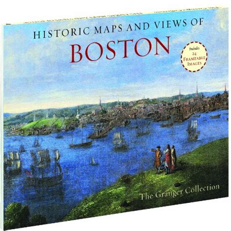historic maps and views of boston 24 frameable maps and views Doc