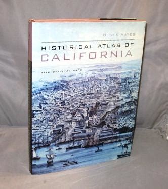 historical atlas of california with original maps Kindle Editon