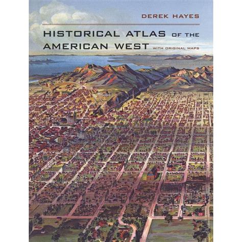 historical atlas of the american west with original maps Epub