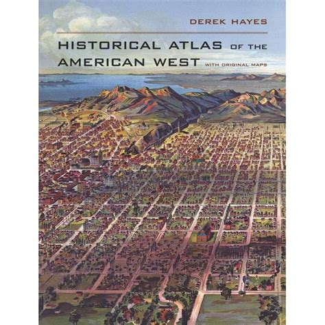 historical atlas of the american west with original maps Epub