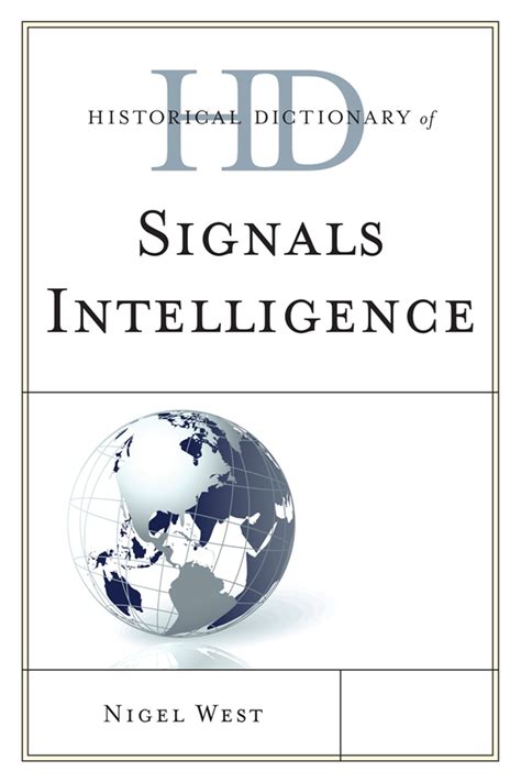 historical dictionary of signals intelligence PDF