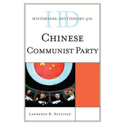 historical dictionary of the chinese communist party historical dictionary of the chinese communist party Reader