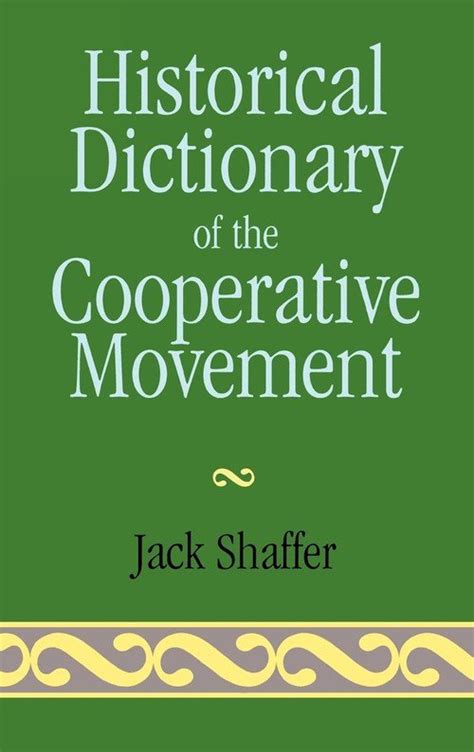 historical dictionary of the cooperative movement PDF