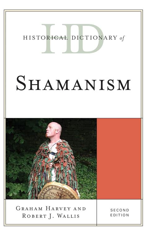 historical dictionary shamanism dictionaries philosophies Doc