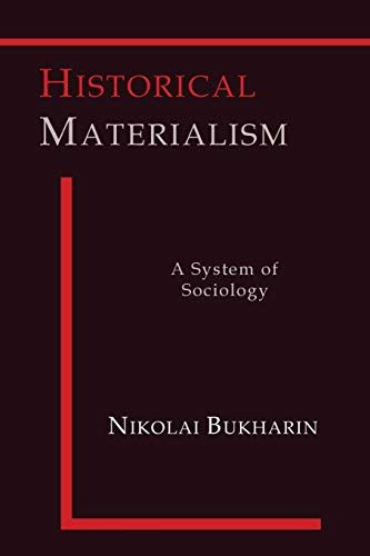 historical materialism a system of sociology Kindle Editon