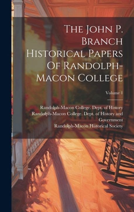 historical randolph macon college classic reprint Reader