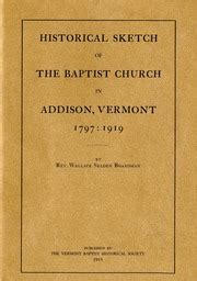 historical sketch of the baptist church in addison vermont 1797 1919 PDF