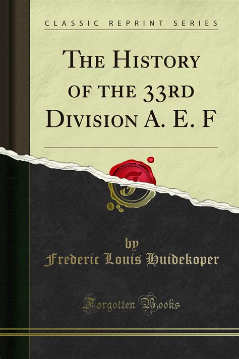 history 33rd division classic reprint Doc