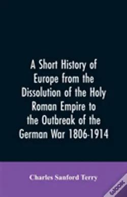 history europe dissolution outbreak 1806 1914 Doc