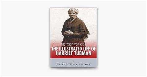 history for kids the illustrated life of harriet tubman Doc