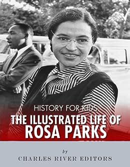 history for kids the illustrated life of rosa parks Kindle Editon