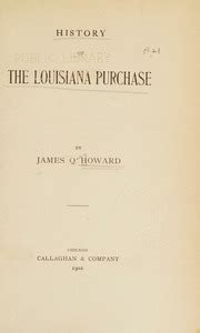 history louisiana purchase james howard Kindle Editon