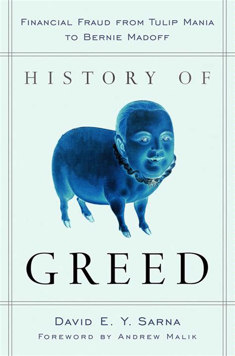 history of greed financial fraud from tulip mania to bernie madoff Kindle Editon