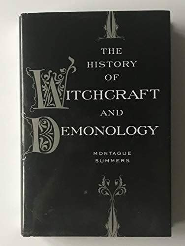 history of witchcraft and demonology 2010 edition hardcover Kindle Editon