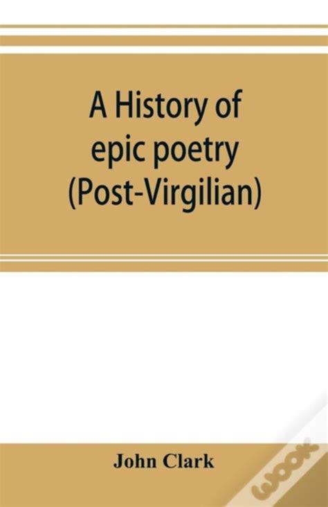 history poetry post virgilian classic reprint Reader