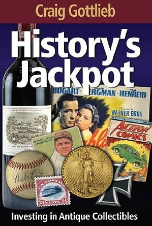 historys jackpot investing in antique collectibles Reader