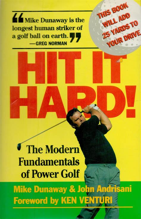 hit it hard the modern fundamentals of power golf Reader