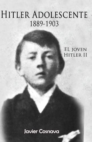 hitler adolescente 1889 1903 hitler spanish Kindle Editon