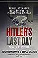 hitlers last day minute by minute Epub