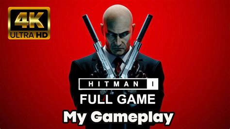 Hitman Full Walkthrough