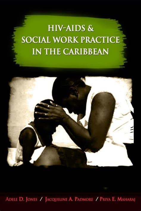 hiv aids and social work practice in the caribbean Reader