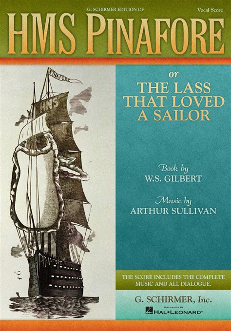hms pinafore or the lass that loved a sailor vocal score Doc
