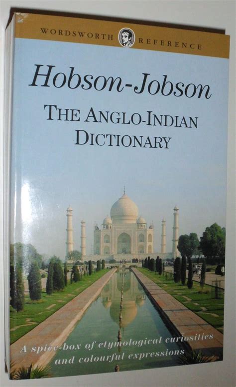 hobson jobson the anglo indian dictionary wordsworth reference Doc