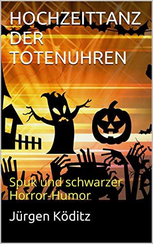 hochzeittanz totenuhren spuk schwarzer horror humor ebook Epub