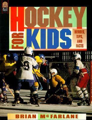 hockey for kids heroes tips and facts Doc