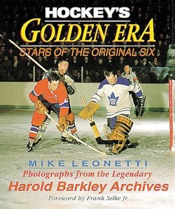hockeys golden era stars of the original six Epub